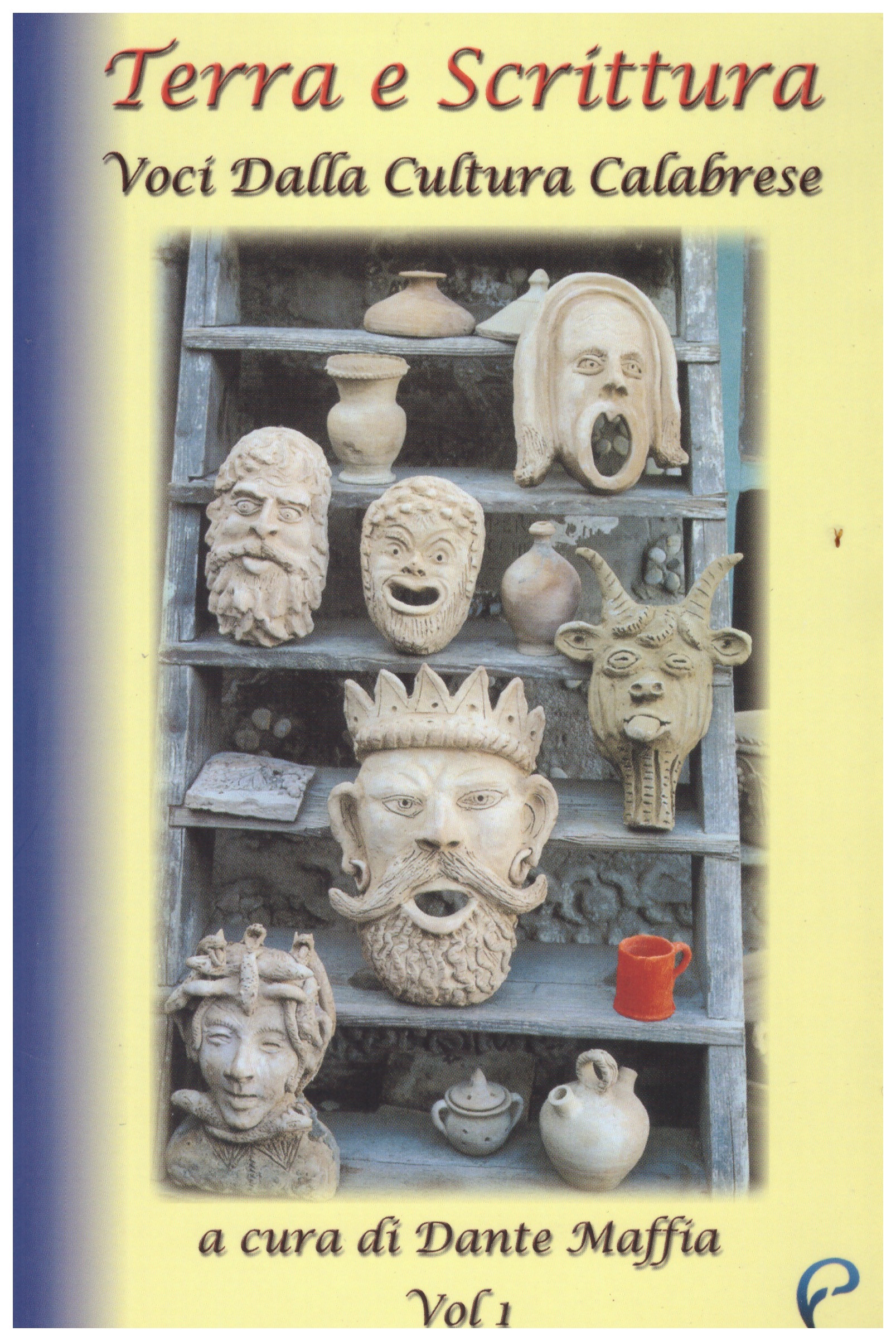 Terra e scrittura. Voci dalla cultura calabrese