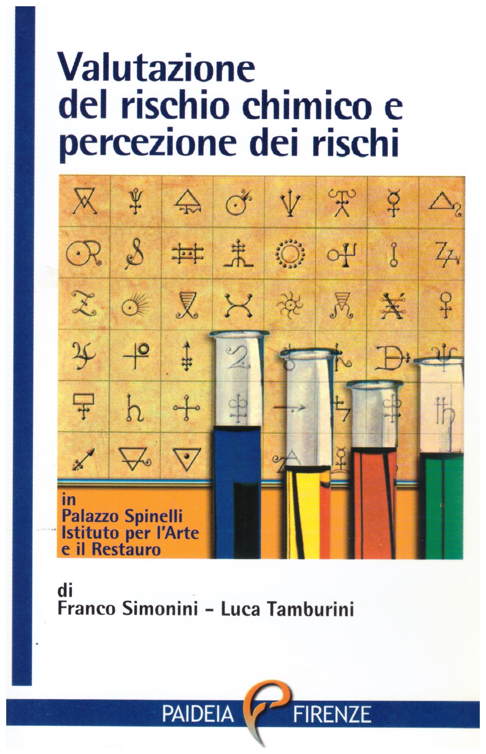 Valutazione del rischio chimico e percezione dei rischi