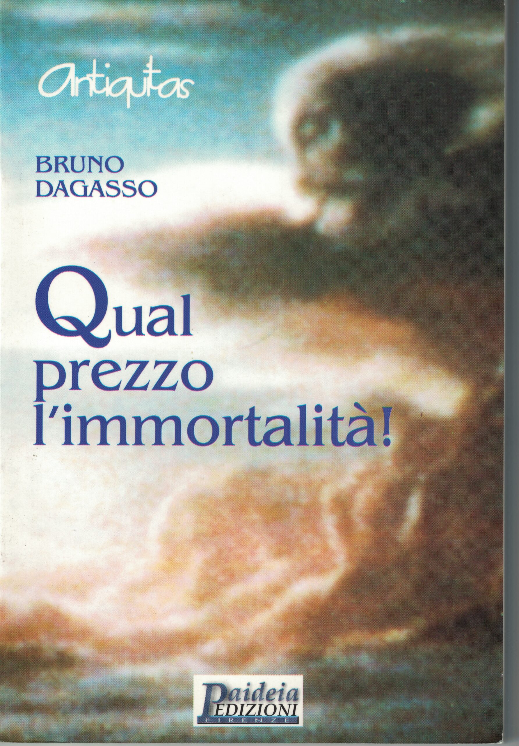 Qual prezzo l’immortalità